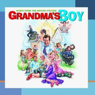 Grandma's Boy Music from the Motion Picture Music