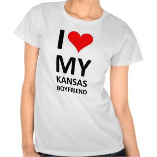 I love my Kansas Boyfriend Tee Shirt