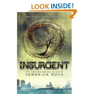Insurgent (Divergent Series) eBook Veronica Roth Kindle Store