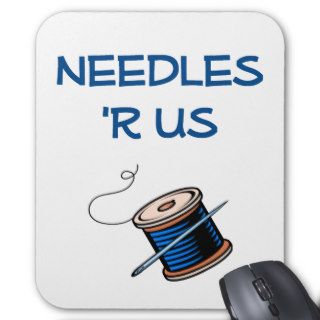 Needles R Us Seamstress Mouse Pad