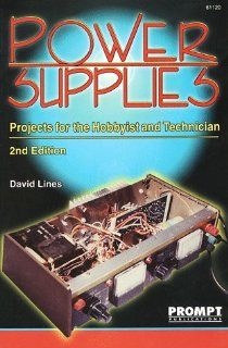 Power Supplies, 2E David Lines 9780790611204 Books