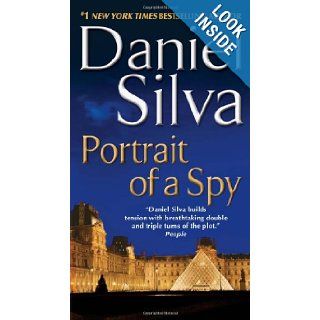 Portrait of a Spy (Gabriel Allon) (9780062073143) Daniel Silva Books