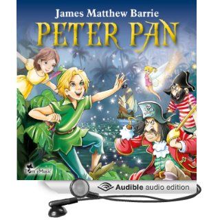 Peter Pan Excellent for Bedtime & Young Listeners (Audible Audio Edition) J. M. Barrie, Matthew Zamoyski Books
