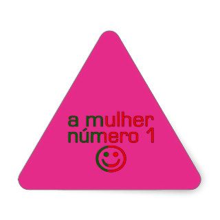 A Mulher Número 1   Number 1 Wife in Portuguese Triangle Sticker