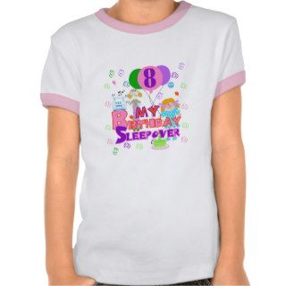 8th Birthday Sleepover T shirt