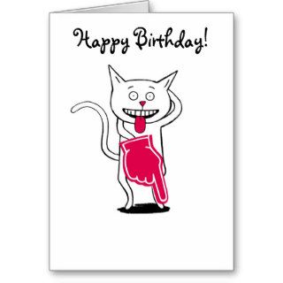 HAPPY BIRTHDAY, YOU CRAZY CAT GREETING CARD