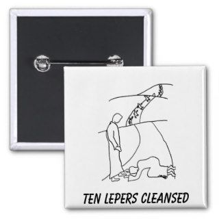 Ten Lepers Cleansed, Remember Jesus Button