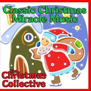 Classic Christmas Miracle Music Music