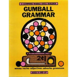Gumball Grammar Linda Schwartz 9780881600681 Books