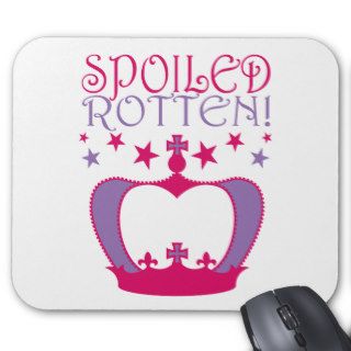 Spoiled Rotten Mouse Pads