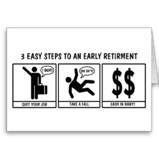 Funny Early Retirement Greeting Card