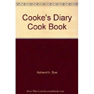 Cooke's Diary Cook Book Sue Ashworth Books