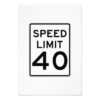 Speed Limit 40 MPH Sign Personalized Announcements