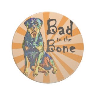 Bad To The Bone Rottweiler Drink Coaster