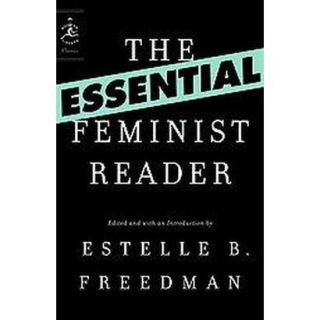 The Essential Feminist Reader (Paperback)