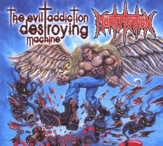 Evil Addiction Destroying Machine Music