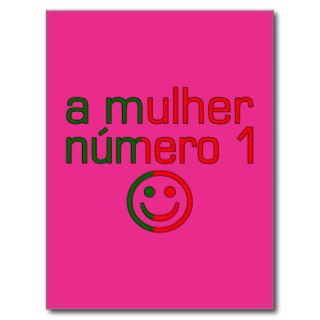 A Mulher Número 1   Number 1 Wife in Portuguese Post Card