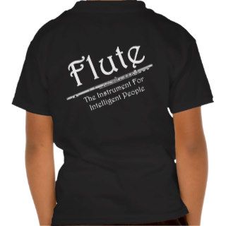 Intelligent Flute Tee Shirts