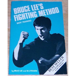 Bruce Lee's Fighting Method Basic Training, Vol. 2 Bruce Lee 9780897500517 Books
