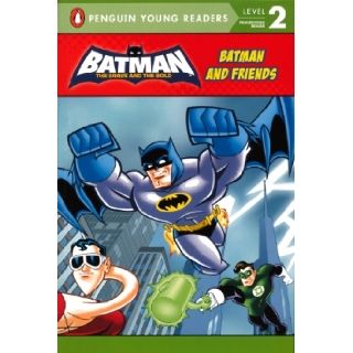 Batman And Friends (Turtleback School & Library Binding Edition) (Penguin Young Readers Level 2) (9780606258197) Jade Ashe Books