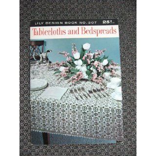 Lily Design Book No. 207 Tablecloths and Bedspreads Books