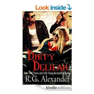 Dirty Delilah (DD4 Series Book 1)   Kindle edition by R.G. Alexander. Literature & Fiction Kindle eBooks @ .