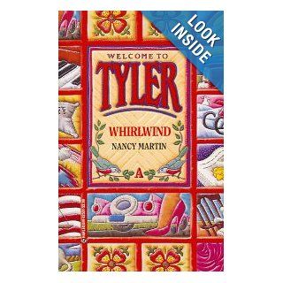 Whirlwind (Tyler, Book 1) Nancy Martin 9780373825011 Books