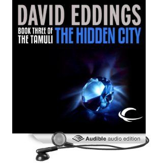 The Hidden City The Tamuli, Book 3 (Audible Audio Edition) David Eddings, Kevin Pariseau Books