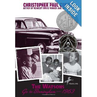 The Watsons Go to Birmingham  1963 by Curtis, Christopher Paul published by Yearling (1997) Books