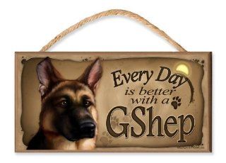 Every Day is Better With A German Shepherd (GShep) Wooden Dog Sign / Plaque featuring the Art of S. Rogers   Decorative Plaques
