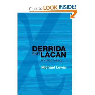 Derrida and Lacan Another Writing (9780748636037) Michael Lewis Books