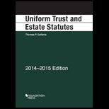 Uniform Trust and Estate Statutes, 14 15 Edition