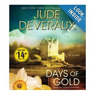 Days of Gold A Novel Jude Deveraux, Gabra Zackman Books