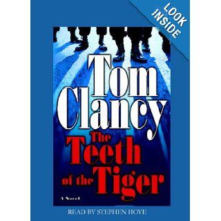 The Teeth of the Tiger (Unabridged on 14 CDs) (9780736694964) Tom Clancy Books