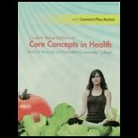 CORE CONCEPTS IN HEALTH W/AC CUSTOM<