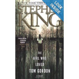 The Girl Who Loved Tom Gordon (9780671042851) Stephen King Books