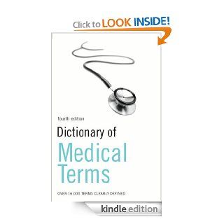 Dictionary of Medical Terms   Kindle edition by . Reference Kindle eBooks @ .
