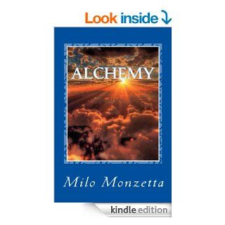 Alchemy eBook Milo Monzetta, Tony Salvitti Kindle Store