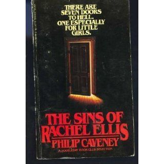 The Sins of Rachel Ellis Philip Caveney 9780425041444 Books