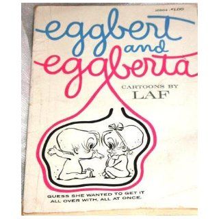 Eggbert and Eggberta E. Laf 9780671220433 Books