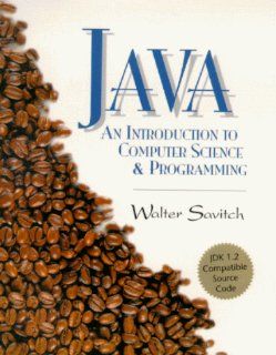 Java An Introduction to Computer Science and Programming Richard Johnsonbaugh, Walter Savitch 9780132874267 Books