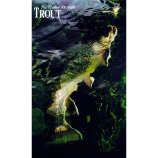 Trout The Complete Guide to Catching Trout with Flies, Artificial Lures and Live Bait (The Freshwater Angler) Dick Sternberg 9780865730274 Books