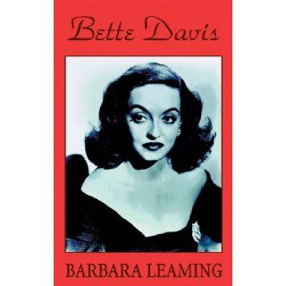 Bette Davis Barbara Leaming, Grace Conlin 9780786107025 Books