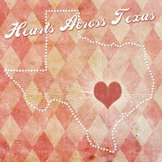 Hearts Across Texas Music