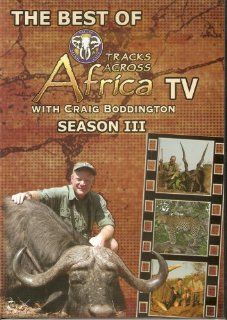 The Best of Tracks Across Africa with Craig Boddington   Season 3 Movies & TV