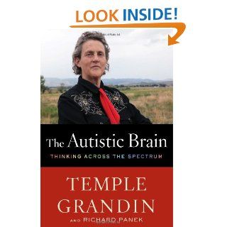 The Autistic Brain Thinking Across the Spectrum 9780547636450 Medicine & Health Science Books @
