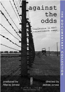 Against The Odds Resistance in Nazi Concentration Camps Movies & TV