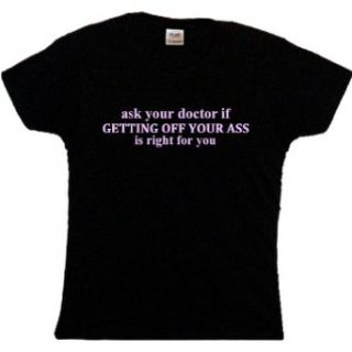 FDT Womens Fitness LF T Shirt Ask your Doctor If Getting Off is Right Blk Clothing