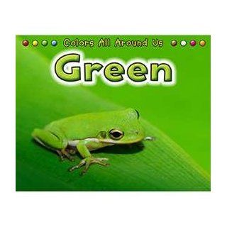 GREEN COLORS ALL AROUND US BOOK   HE 9781432957551  Item Type Keyword Math Curriculum Supplies 