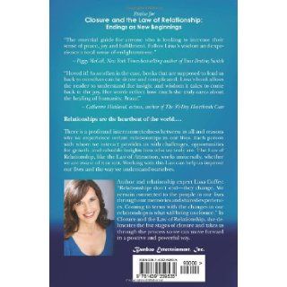 Closure and the Law of Relationship Endings as New Beginnings Lissa Coffey, Arielle Ford 9781439259535 Books